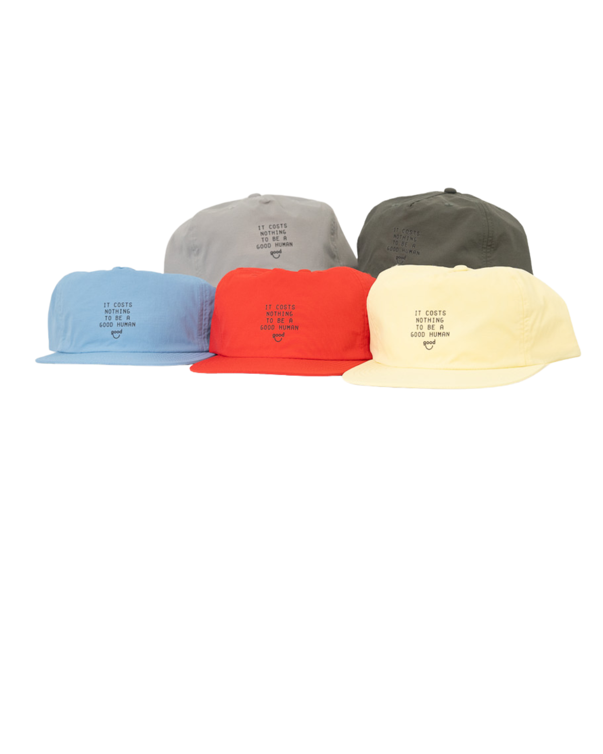 It costs nothing to be a good human Hat
